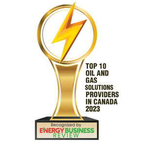 Top 10 Oil and Gas Solutions Companies in Canada - 2023